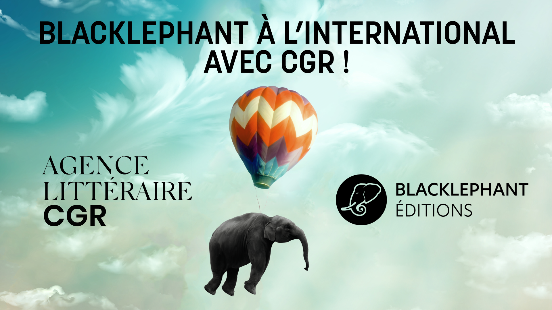 Blacklephant à l’International avec CGR