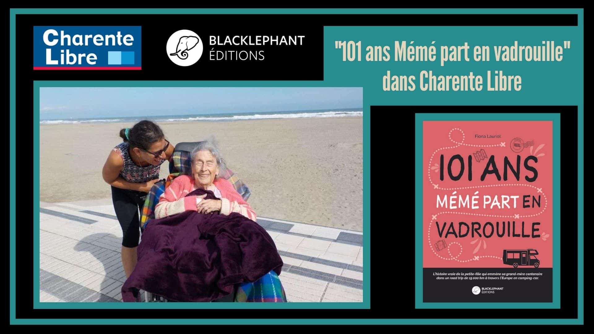 « 101 ans, Mémé part en vadrouille » dans « Charente Libre »
