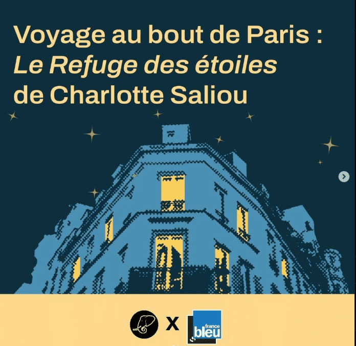 “Le refuge des étoiles” de Charlotte Saliou sur France Bleu